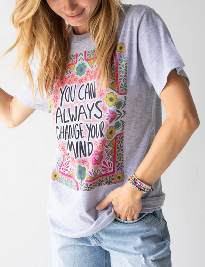 Change Your Mind Basic Tee